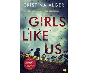 Cristina Alger Girls Like Us (Tascabile)