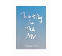 Cristina Bechtler Thinking in Thin Air (Tascabile)