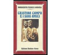 Cristina Campo e i suoi amici