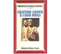 Cristina Campo e i suoi amici - Pieracci Harwell Margherita