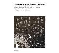 Cristina Castel-Branco Garden Transmissions (Copertina rigida)
