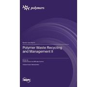 Cristina Cazan Mihaela C Polymer Waste Recycling and Managem (Copertina rigida)