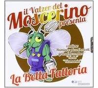 Cristina D'Avena - Il Valzer del Moscerino presenta: La Bella Fattoria