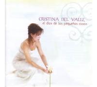 Cristina Del Valle - El Dios de Las Pequenas Cosas