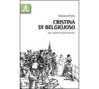 Cristina di Belgiojoso. Dal salotto alla politica