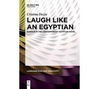 Cristina Dozio Laugh like an Egyptian (Tascabile)