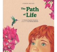 Cristina Expsito Escalona The Path of Life (Copertina rigida)