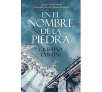 Cristina Fantin En el nombre de la piedra / In the Name of the Ston (Tascabile)