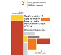 Cristina Fernán The Competition of Word-Formation Processes i (Copertina rigida)