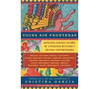 Cristina García Voces sin fronteras / Voices without Frontiers (Tascabile)