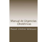Cristina Giménez Velázquez Raquel Jiménez V Manual de Urgencias Obs (Tascabile)