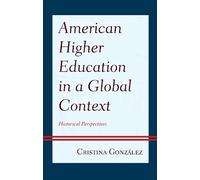 Cristina González American Higher Education in a Global Context (Tascabile)