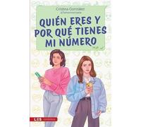 Cristina González Quién eres y por qué tienes mi número (Tascabile)