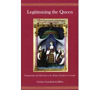 Cristina Guardiola-Griffiths Legitimizing the Queen (Copertina rigida)