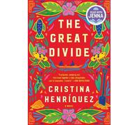 Cristina Henriquez The Great Divide (Copertina rigida)