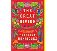 Cristina Henriquez The Great Divide (Tascabile)