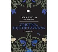 Cristina, hija de Lavrans Vol. II: La mujer: 40