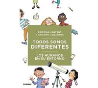 Cristina Junyen Todos Somos Diferentes. Los Humanos En Su Ent (Copertina rigida)