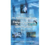 The Transformative Power of Symbolism and Religious Teachings through the Lens of Psychology: From the Perspective of Devout Catholics