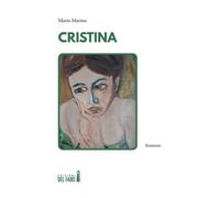 Cristina - Marino Mario - 2022 - Edizioni del Faro