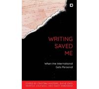 Cristina Masters Writing Saved Me (Tascabile)