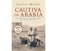 Cristina Morat# Cautiva en Arabia / Captive in Arabia (Tascabile)