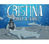 CRISTINA MOTHER OF SHARKS