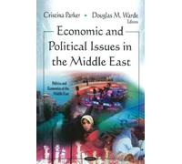 Cristina Parker Economic & Political Issues In The Middle Eas (Copertina rigida)