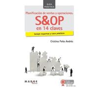 Cristina Peña A Planificación de ventas y operaciones. S&OP en 14 c (Tascabile)