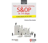 Cristina Peña Sales and operations planning. S&OP in 14 steps (Tascabile)
