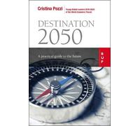 Cristina Pozzi Destination 2050 (Tascabile)
