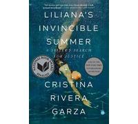 Cristina Rivera Ga Liliana's Invincible Summer (Pulitzer Prize winn (Tascabile)