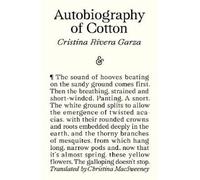 Cristina Rivera Garza Autobiography of Cotton (Tascabile)