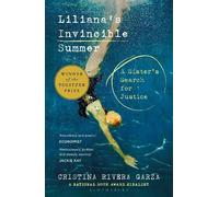 Cristina Rivera Garza Liliana's Invincible Summer (Tascabile)