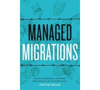 Cristina Salinas Managed Migrations (Copertina rigida) Historia USA