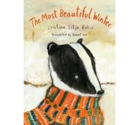 Cristina Sitja Rubio The Most Beautiful Winter (Copertina rigida)