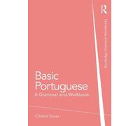Cristina Sousa Basic Portuguese (Tascabile) Routledge Grammar Workbooks