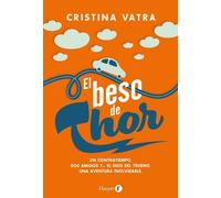 Cristina Vatra El beso de Thor (Tascabile)