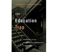 Cristina Viviana Groeger The Education Trap (Copertina rigida)