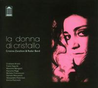 Cristina Zavalloni - La Donna Di Cristallo