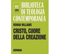 Cristo, cuore della creazione