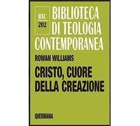 Cristo, cuore della creazione