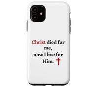 Cristo è morto per me ora vivo per lui Custodia per iPhone 11