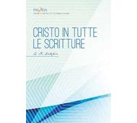 Cristo in tutte le scritture