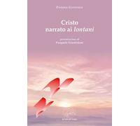 Cristo narrato ai lontani