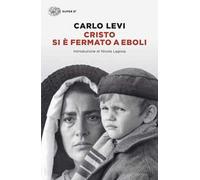 Cristo si è fermato a Eboli