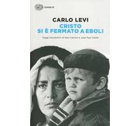 Cristo si è fermato a Eboli