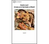 Cristo si è fermato a Eboli