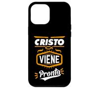 Cristo viene pronto. Custodia per iPhone 12 Pro Max