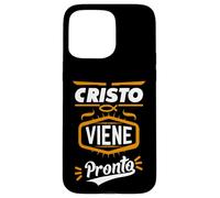 Cristo viene pronto Spanish Bible Verses in Spanish Tee Custodia per iPhone 15 Pro Max